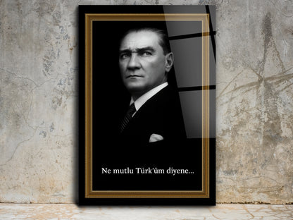 Atatürk Portresi Cam Tablo - Ne Mutlu Türk'üm Diyene Atatürk Tablosu - Ev ve Ofis Dekoru